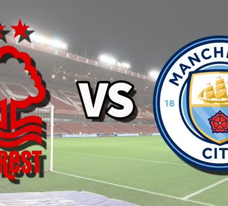 Match Preview: Nottingham Forest vs Manchester City